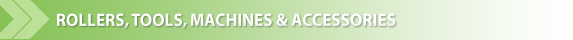ROLLERS, TOOLS, MACHINES & ACCESSORIES_button